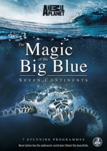 The Magic of the Big Blue: Seven Continents, DVD The Magic of the Big Blue: Seven Continents, DVD