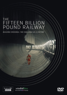The Fifteen Billion Pound Railway, DVD The Fifteen Billion Pound Railway, DVD