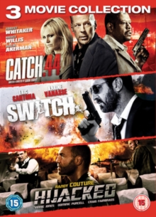 Catch .44/Switch/Hijacked, DVD DVD Catch .44/Switch/Hijacked, DVD DVD