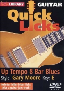 Lick Library: Guitar Quick Licks - Gary Moore Up Tempo 8 Bar..., DVD Lick Library: Guitar Quick Licks - Gary Moore Up Tempo 8 Bar..., DVD