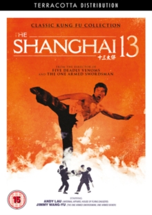 The Shanghai Thirteen, DVD DVD The Shanghai Thirteen, DVD DVD