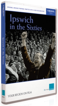 Ipswich in the Sixties, DVD DVD Ipswich in the Sixties, DVD DVD