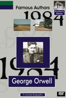 Famous Authors: George Orwell - A Concise Biography, DVD Famous Authors: George Orwell - A Concise Biography, DVD