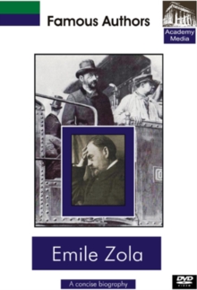 Famous Authors: Emile Zola - A Concise Biography, DVD Famous Authors: Emile Zola - A Concise Biography, DVD