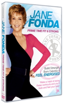 Jane Fonda: Prime Time Fit and Strong, DVD Jane Fonda: Prime Time Fit and Strong, DVD