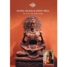 H.H. The Dalai Lama: Facing Death and Dying Well, DVD DVD H.H. The Dalai Lama: Facing Death and Dying Well, DVD DVD