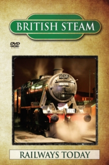 British Steam: Railways Today, DVD British Steam: Railways Today, DVD
