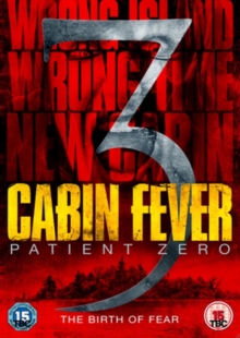 Cabin Fever 3 - Patient Zero, DVD Cabin Fever 3 - Patient Zero, DVD