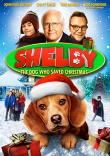 Shelby - The Dog Who Saved Christmas, DVD DVD Shelby - The Dog Who Saved Christmas, DVD DVD