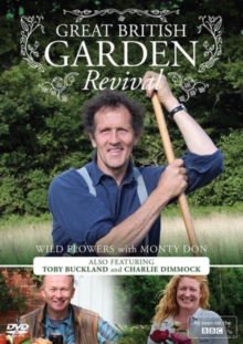 Great British Garden Revival: Wild Flowers With Monty Don, DVD DVD Great British Garden Revival: Wild Flowers With Monty Don, DVD DVD