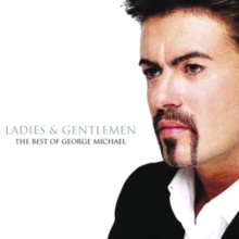 Ladies & Gentlemen: The Best of George Michael, CD / Album Cd Ladies & Gentlemen: The Best of George Michael, CD / Album Cd