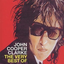 The Very Best Of John Cooper Clarke, CD / Album Cd The Very Best Of John Cooper Clarke, CD / Album Cd