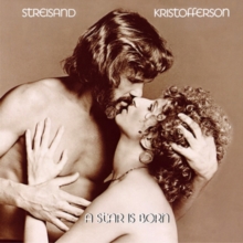 A Star Is Born: Barbra Streisand and Kris Kristofferson, CD / Album Cd A Star Is Born: Barbra Streisand and Kris Kristofferson, CD / Album Cd