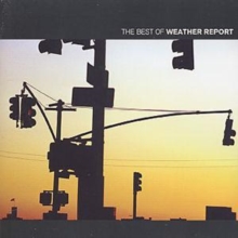 The Best Of Weather Report, CD / Album Cd The Best Of Weather Report, CD / Album Cd