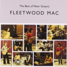 The Best of Peter Green's Fleetwood Mac, CD / Album Cd The Best of Peter Green's Fleetwood Mac, CD / Album Cd