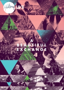 Hillsong Live: A Beautiful Exchange, Blu-ray Hillsong Live: A Beautiful Exchange, Blu-ray