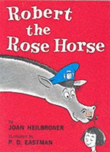 Robert the Rose Horse, Paperback Book Robert the Rose Horse, Paperback Book
