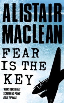 Fear is the Key, Paperback Book Fear is the Key, Paperback Book