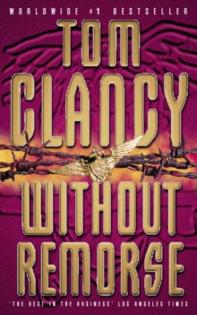 Without Remorse, Paperback Book Without Remorse, Paperback Book
