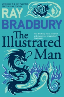 The Illustrated Man, Paperback Book The Illustrated Man, Paperback Book