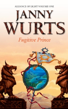 Fugitive Prince : First Book of the Alliance of Light, Paperback Book Fugitive Prince : First Book of the Alliance of Light, Paperback Book