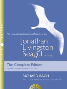 Jonathan Livingston Seagull : A Story, Paperback Jonathan Livingston Seagull : A Story, Paperback