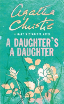 A Daughter's a Daughter, Paperback A Daughter's a Daughter, Paperback