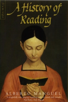 A History of Reading, Paperback Book A History of Reading, Paperback Book