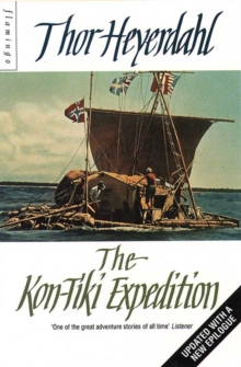 The Kon-Tiki Expedition, Paperback Book The Kon-Tiki Expedition, Paperback Book