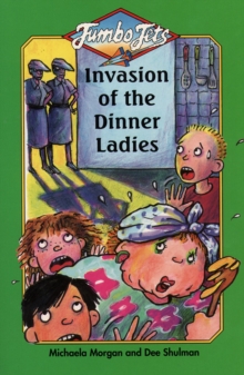 Invasion of the Dinner Ladies, Paperback Book Invasion of the Dinner Ladies, Paperback Book