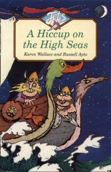 A Hiccup on the High Seas, Paperback A Hiccup on the High Seas, Paperback