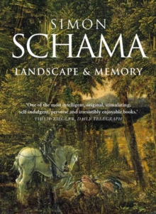Landscape and Memory, Paperback Book Landscape and Memory, Paperback Book