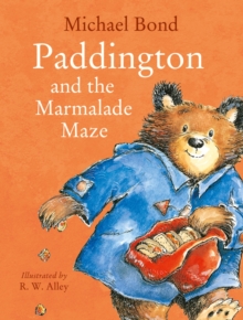 Paddington and the Marmalade Maze, Paperback Paddington and the Marmalade Maze, Paperback