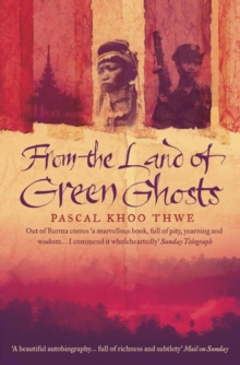 From the Land of Green Ghosts, Paperback Book From the Land of Green Ghosts, Paperback Book