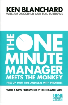 The One Minute Manager Meets the Monkey, Paperback Book The One Minute Manager Meets the Monkey, Paperback Book