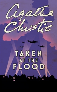 Taken at the Flood, Paperback Taken at the Flood, Paperback