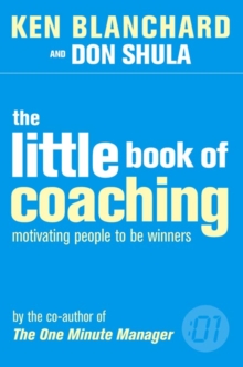 The Little Book of Coaching, Paperback Book The Little Book of Coaching, Paperback Book