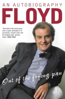 Out of the Frying Pan : Scenes from My Life, Paperback Book Out of the Frying Pan : Scenes from My Life, Paperback Book
