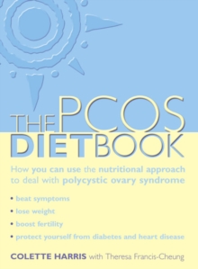 PCOS Diet Book : How You Can Use the Nutritional Approach to Deal with Polycystic Ovary Syndrome, Paperback Book PCOS Diet Book : How You Can Use the Nutritional Approach to Deal with Polycystic Ovary Syndrome, Paperback Book