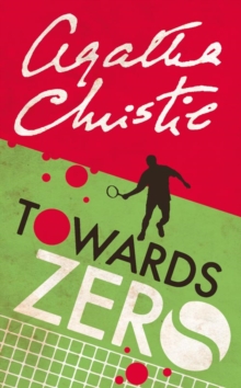 Towards Zero, Paperback Book Towards Zero, Paperback Book