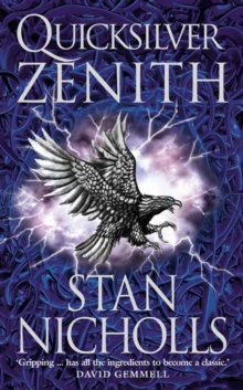 Quicksilver Zenith : Book Two of the Quicksilver Trilogy, Paperback Book Quicksilver Zenith : Book Two of the Quicksilver Trilogy, Paperback Book