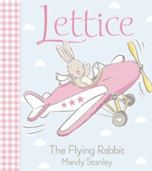 LETTICE - THE FLYING RABBIT, Paperback Book LETTICE - THE FLYING RABBIT, Paperback Book