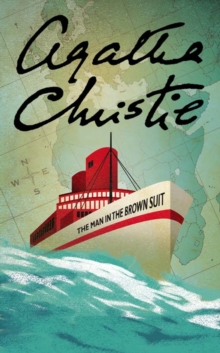 The Man in the Brown Suit, Paperback The Man in the Brown Suit, Paperback