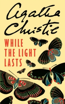 While the Light Lasts, Paperback While the Light Lasts, Paperback