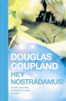 Hey Nostradamus!, Paperback Book Hey Nostradamus!, Paperback Book