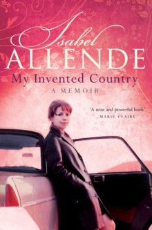 My Invented Country : A Memoir, Paperback Book My Invented Country : A Memoir, Paperback Book