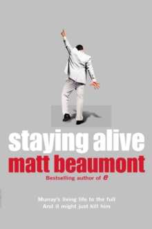 Staying Alive, Paperback Staying Alive, Paperback