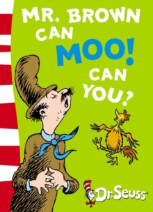 Dr. Seuss - Blue Back Book : Mr. Brown Can Moo! Can You?: Blue Back Book, Paperback Dr. Seuss - Blue Back Book : Mr. Brown Can Moo! Can You?: Blue Back Book, Paperback