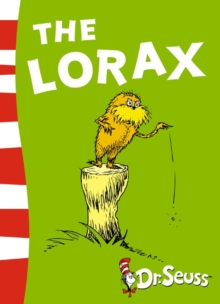 The Lorax : Yellow Back Book, Paperback Book The Lorax : Yellow Back Book, Paperback Book
