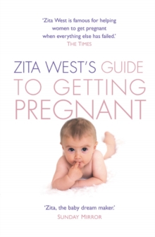 Zita West's Guide to Getting Pregnant, Paperback Book Zita West's Guide to Getting Pregnant, Paperback Book